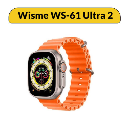 ساعت هوشمند مدل Wisme WS-61 Ultra 2