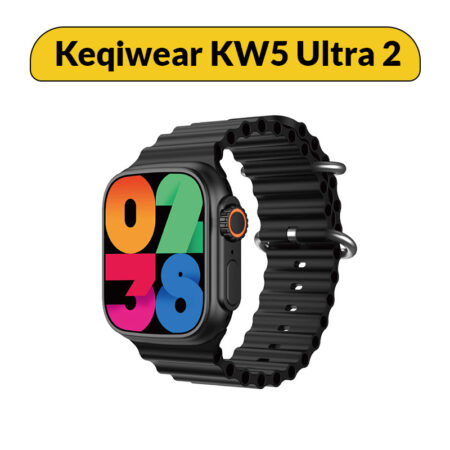 ساعت هوشمند کیکویر keqiwear مدل KW5 ULTRA 2