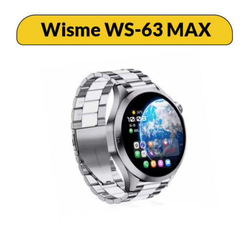 ساعت هوشمند مدل Wisme WS-63 MAX