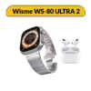 ساعت هوشمند مدل Wisme WS-80 ULTRA 2